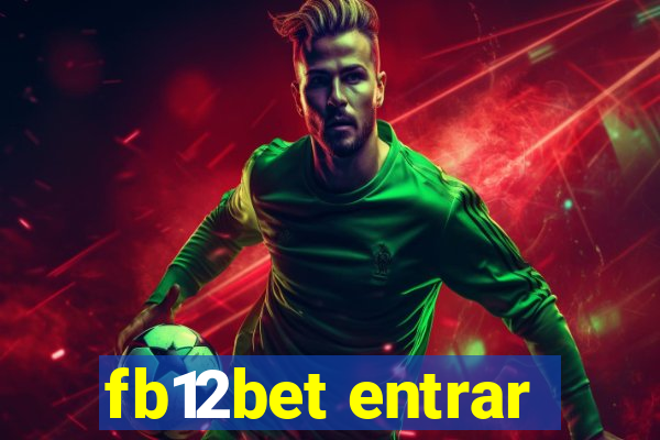 fb12bet entrar